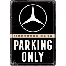 Mercedes - Parking Only - Metalna Razglednica