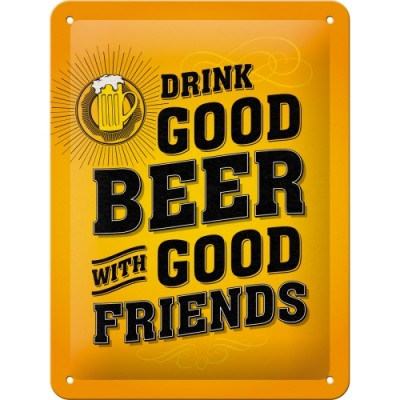Drink Good Beer - Znak 15x20cm